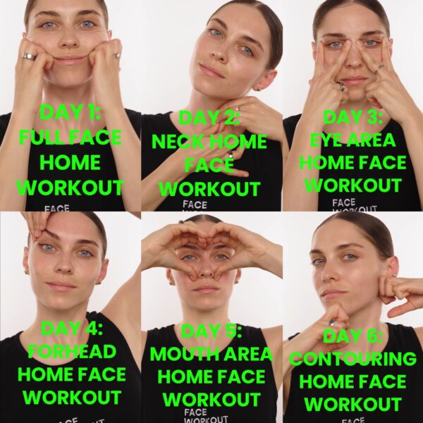 7 DAYS HOME FACE WORKOUT PLAN